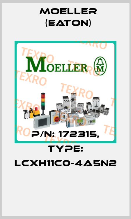 P/N: 172315, Type: LCXH11C0-4A5N2  Moeller (Eaton)