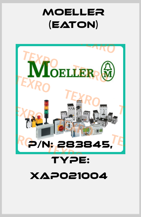 P/N: 283845, Type: XAP021004  Moeller (Eaton)
