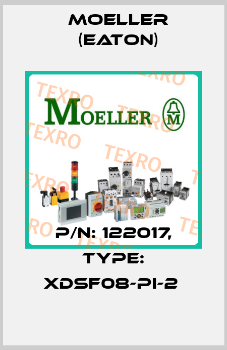 P/N: 122017, Type: XDSF08-PI-2  Moeller (Eaton)