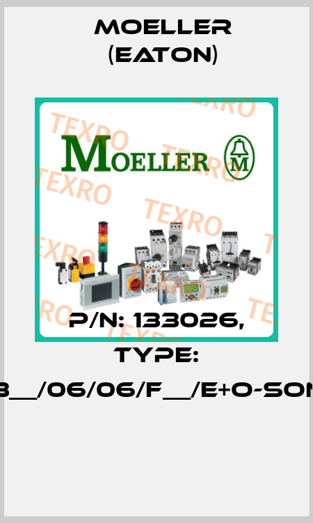 P/N: 133026, Type: XMI32/3__/06/06/F__/E+O-SOND-RAL*  Moeller (Eaton)