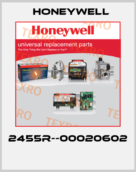 2455R--00020602  Honeywell