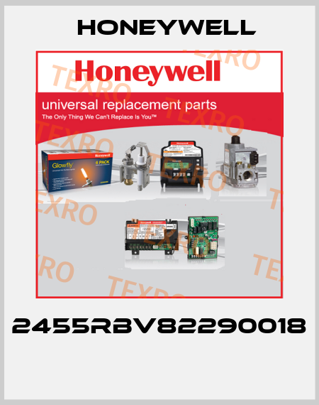 2455RBV82290018  Honeywell