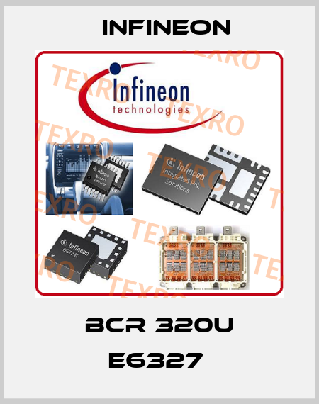 BCR 320U E6327  Infineon