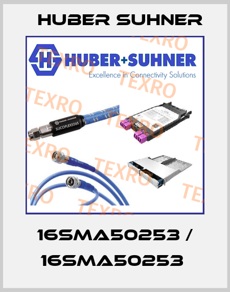 16SMA50253 / 16SMA50253  Huber Suhner