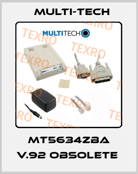 MT5634ZBA V.92 obsolete  Multi-Tech