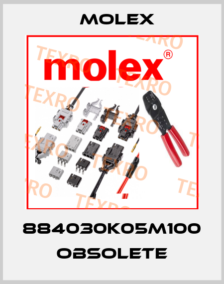 884030K05M100 obsolete Molex
