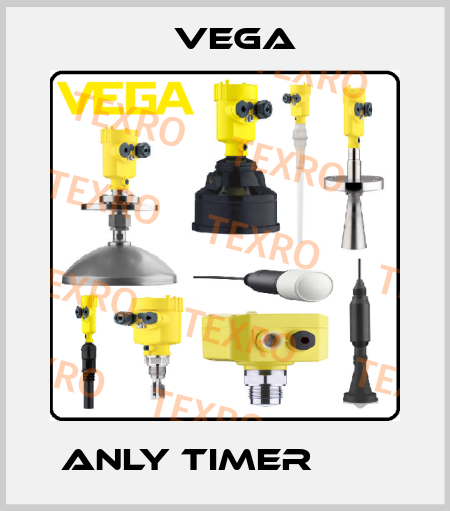 ANLY TIMER        Vega