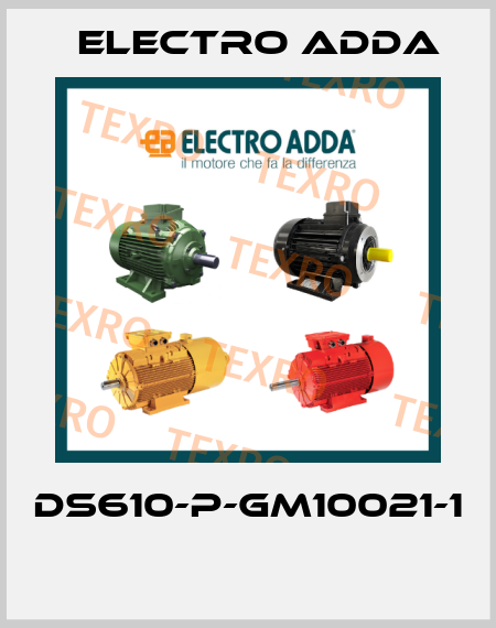 DS610-P-GM10021-1  Electro Adda