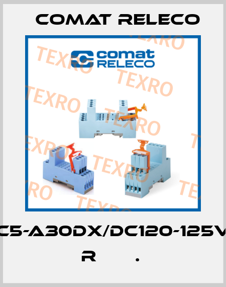 C5-A30DX/DC120-125V  R       .  Comat Releco