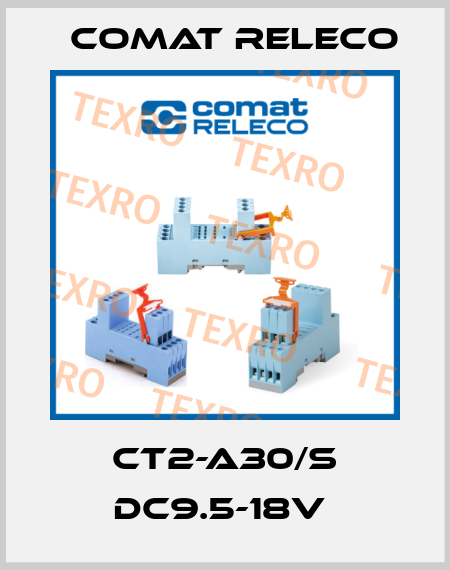 CT2-A30/S DC9.5-18V  Comat Releco