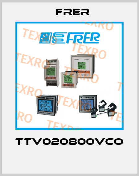 TTV020800VCO  FRER