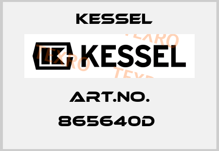 Art.No. 865640D  Kessel