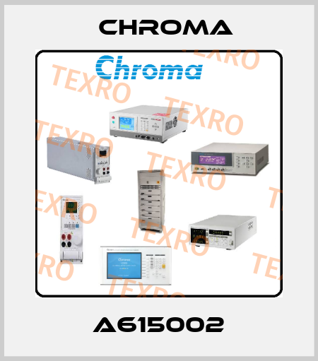 A615002 Chroma