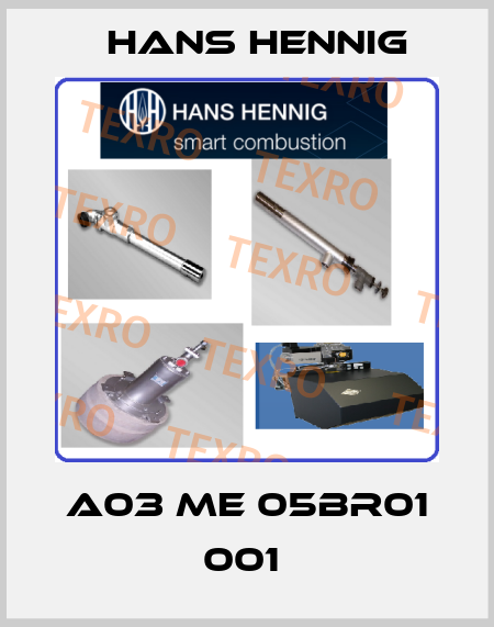 A03 ME 05BR01 001  Hans Hennig