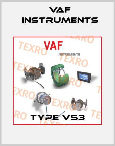 Type VS3 VAF Instruments