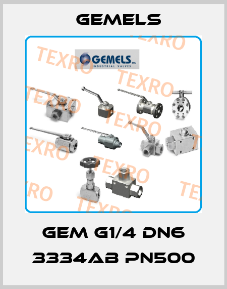 GEM G1/4 DN6 3334AB PN500 Gemels