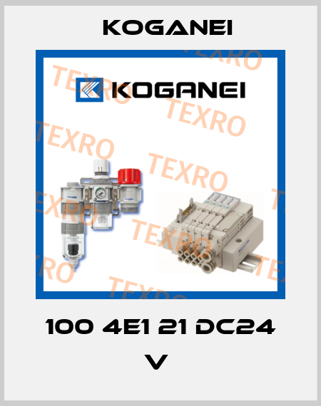 100 4E1 21 DC24 V  Koganei