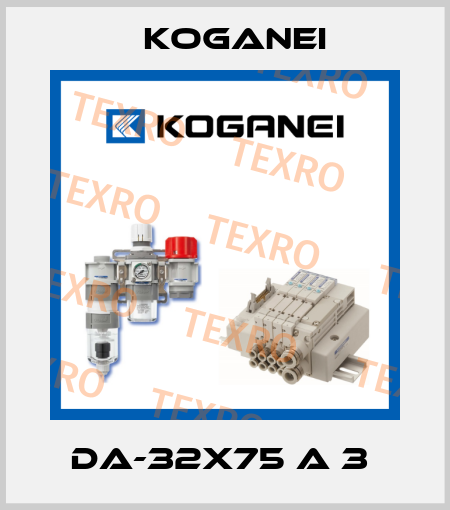 DA-32X75 A 3  Koganei