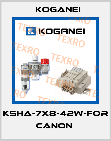 KSHA-7X8-42W-FOR CANON  Koganei