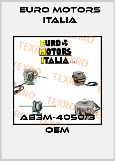 A83M-4050/3 OEM Euro Motors Italia