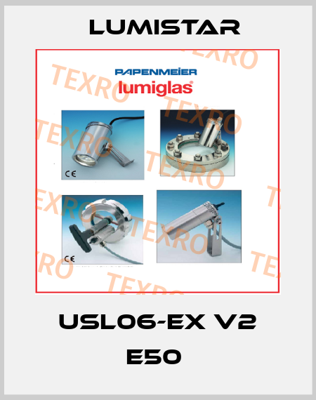 USL06-EX V2 E50  Lumistar