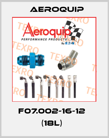 F07.002-16-12   (18L)   Aeroquip