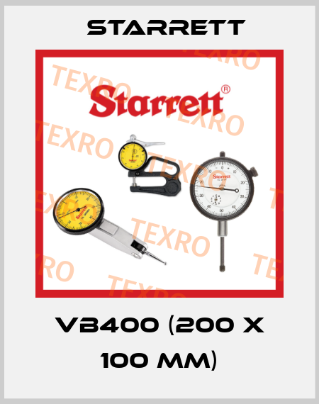 VB400 (200 x 100 mm) Starrett