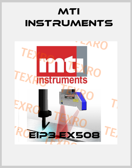 EIP3 EX508  Mti instruments