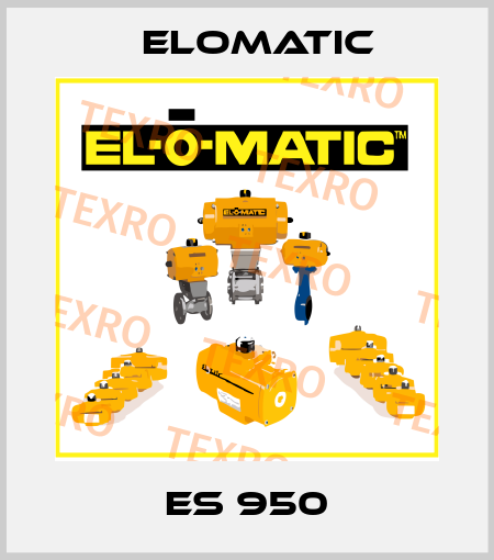 ES 950 Elomatic