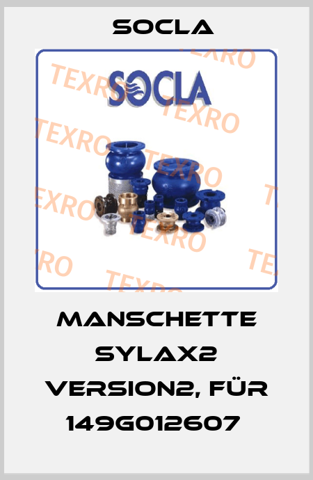 Manschette SYLAX2 Version2, für 149G012607  Socla