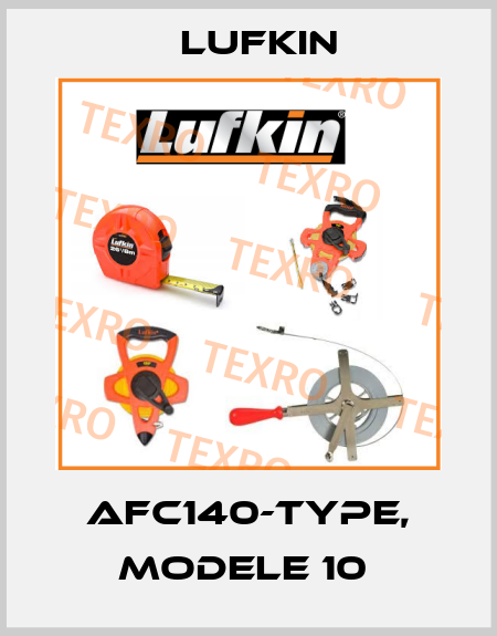 AFC140-TYPE, MODELE 10  Lufkin