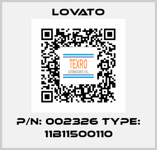 P/N: 002326 Type: 11B11500110 Lovato