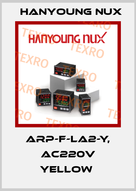 ARP-F-LA2-Y, AC220V YELLOW  HanYoung NUX