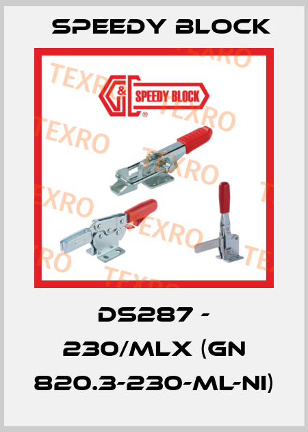DS287 - 230/MLX (GN 820.3-230-ML-NI) Speedy Block