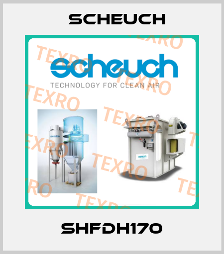 SHFDH170 Scheuch