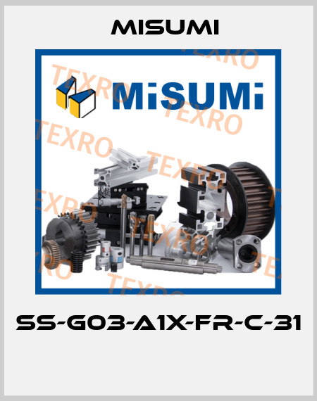 SS-G03-A1X-FR-C-31  Misumi