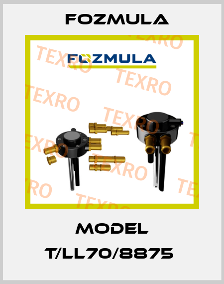 Model T/LL70/8875  Fozmula