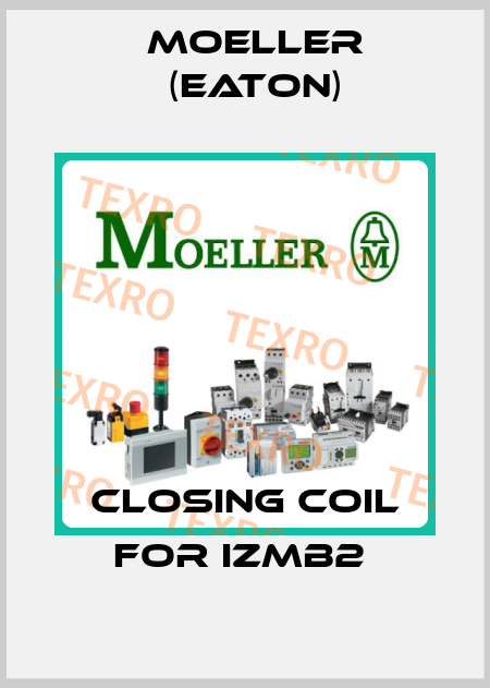 Closing Coil For IZMB2  Moeller (Eaton)
