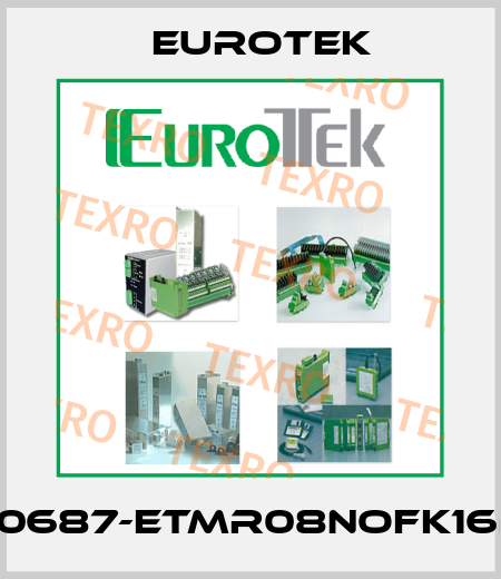 ET0687-ETMR08NOFK16BX Eurotek