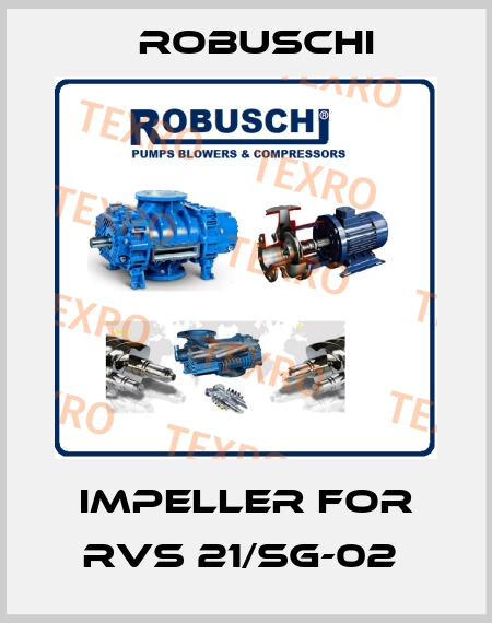 Impeller for RVS 21/SG-02  Robuschi