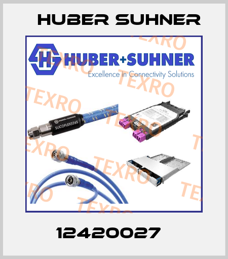 12420027   Huber Suhner