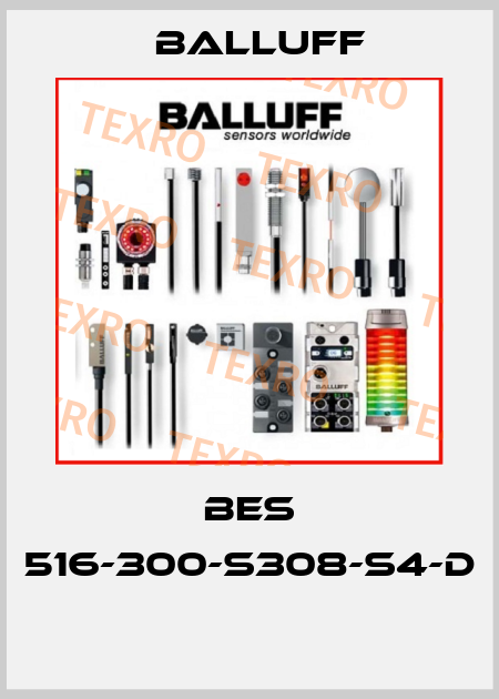 BES 516-300-S308-S4-D  Balluff