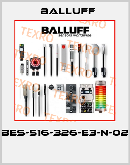 BES-516-326-E3-N-02  Balluff