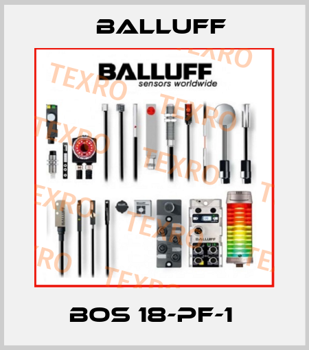 BOS 18-PF-1  Balluff