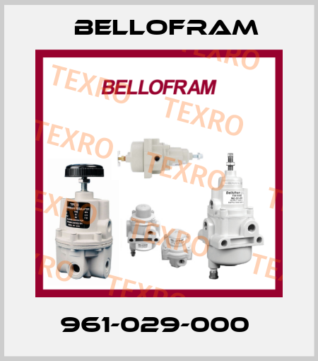 961-029-000  Bellofram