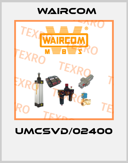UMCSVD/02400  Waircom