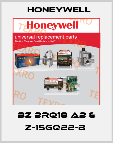 BZ 2RQ18 A2 & Z-15GQ22-B  Honeywell