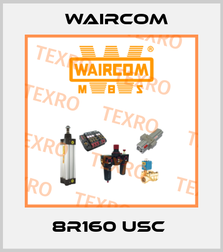 8R160 USC  Waircom