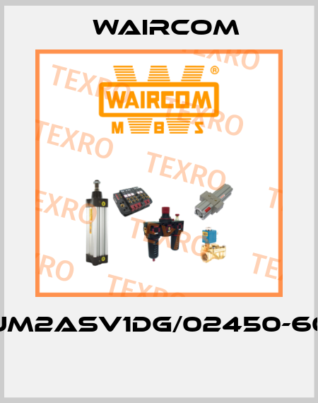 UM2ASV1DG/02450-60  Waircom