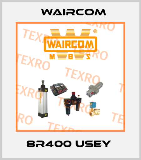 8R400 USEY  Waircom